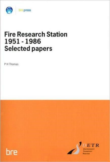 Book cover of: Fire Research Station 1951-1986 Selected Papers