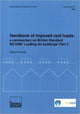 Book cover of: Handbook of Imposed Roof Loads. By: D.M. Currie