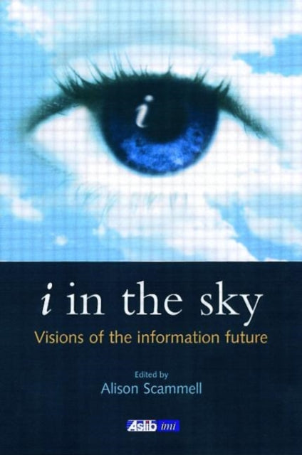 Book cover of: i in the sky. By: Alison Scammell
