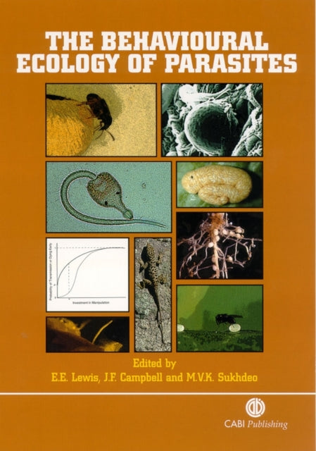 Book cover of: Behavioural Ecology of Parasites