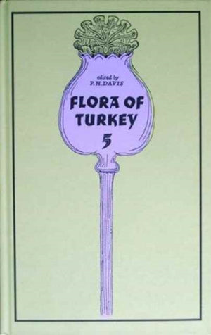 Flora of Turkey, Volume 5