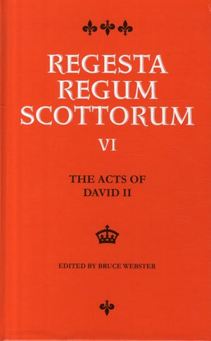The Acts of David II (1329-1371)