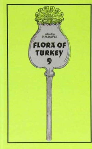 Flora of Turkey, Volume 9