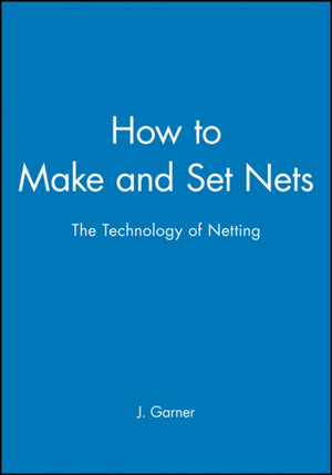 How to Make and Set Nets