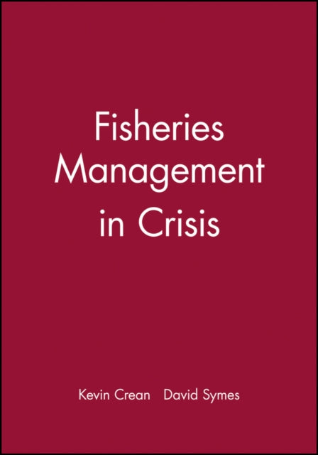 Book cover of: Fisheries Management in Crisis