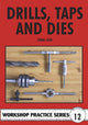 Book cover of: Drills, Taps and Dies. By: Tubal Cain