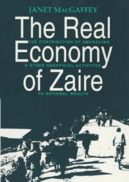 Book cover of: Real Economy of Zaire