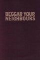 Book cover of: Beggar Your Neighbours