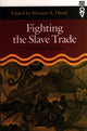 Book cover of: Fighting the Slave Trade. By: Sylviane A. Diouf