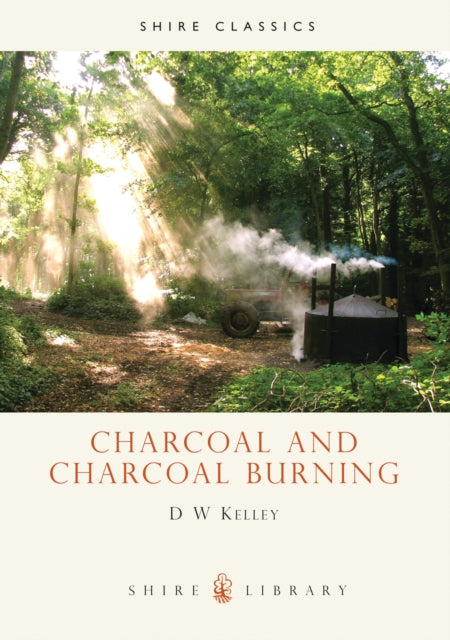 Charcoal and Charcoal Burning
