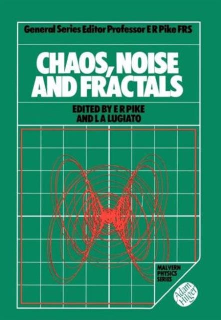 Book cover of: Chaos, Noise and Fractals