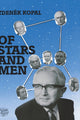 Book cover of: Of Stars and Men