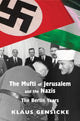 Book cover of: Mufti of Jerusalem and the Nazis. By: Klaus Gensicke