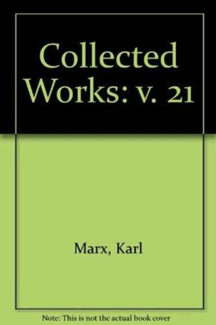 Book cover of: Collected Works. By: Karl Marx