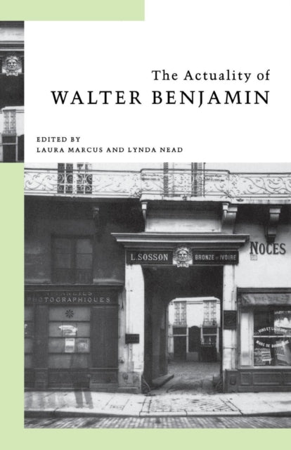 Book cover of: Actuality of Walter Benjamin