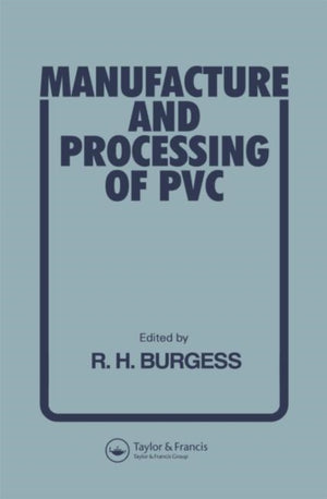 Manufacture and Processing of PVC