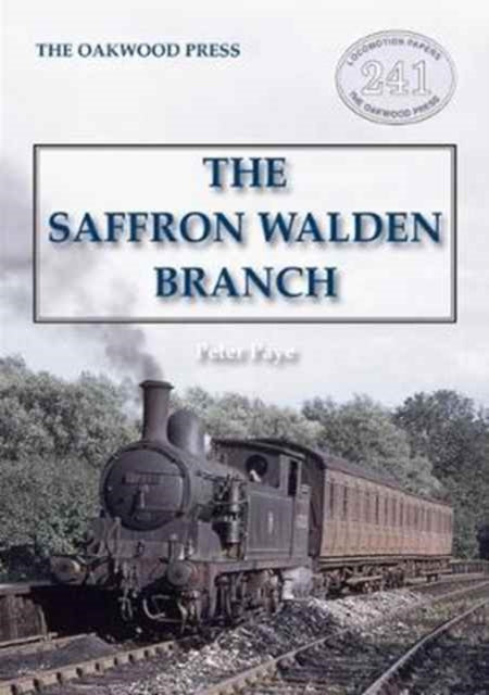 Book cover of: Saffron Walden Branch (New Edition)