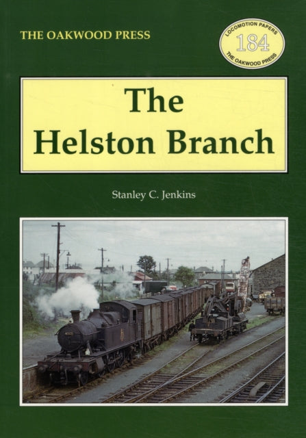 Book cover of: Helston Branch. By: Stanley C. Jenkins