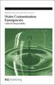 Book cover of: Water Contamination Emergencies. By: International Conference on Water Contamination Emergencies (3rd 2008 London, England)