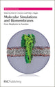 Book cover of: Molecular Simulations and Biomembranes. By: M. S. P. Sansom