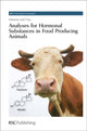 Book cover of: Analyses for Hormonal Substances in Food Producing Animals. By: Jack F. Kay