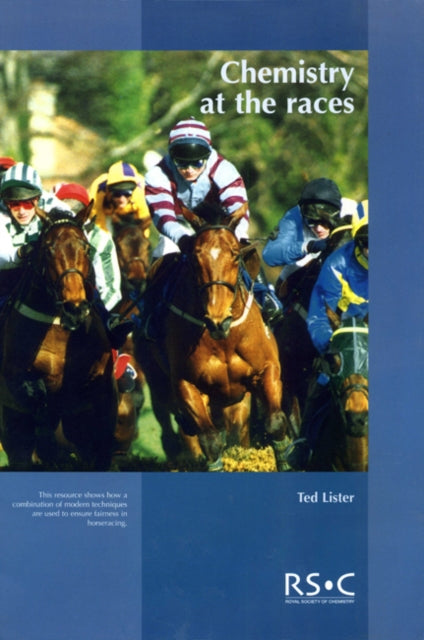 Book cover of: Chemistry at the Races. By: T. Lister, Ted Lister