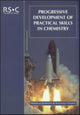 Book cover of: Progressive Development of Practical Skills in Chemistry