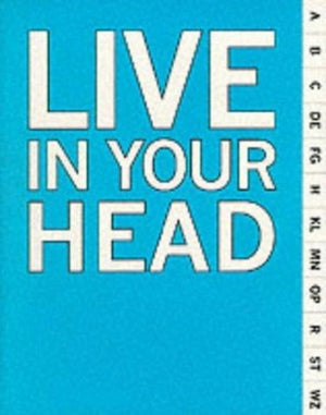 Live in Your Head
