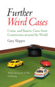 Book cover of: Further Weird Cases
