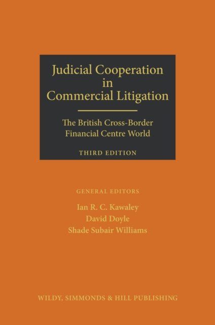 Book cover of: Judicial Cooperation in Commercial Litigation: the British Cross-Border Financial Centre World