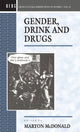Book cover of: Gender, Drink and Drugs
