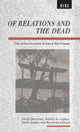 Book cover of: Of Relations and the Dead