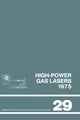 Book cover of: High-power gas lasers, 1975. By: International College of Applied Physics