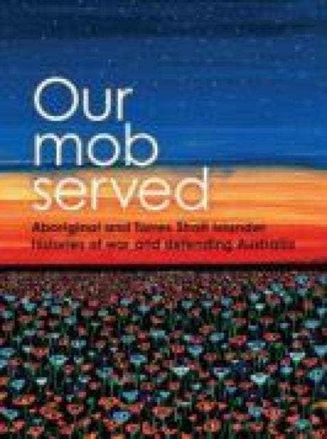 Book cover of: Our Mob Served