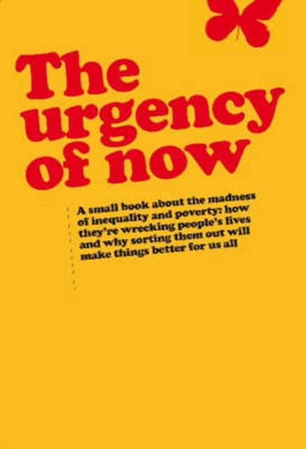 Book cover of: Urgency of Now. By: Duncan Green