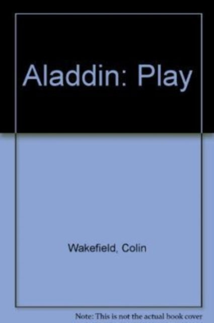 Book cover of: Aladdin. By: Colin Wakefield