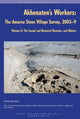 Book cover of: Akhenaten's Workers: The Amarna Stone Village Survey, 2005-9, Volume II. By: A. Stevens