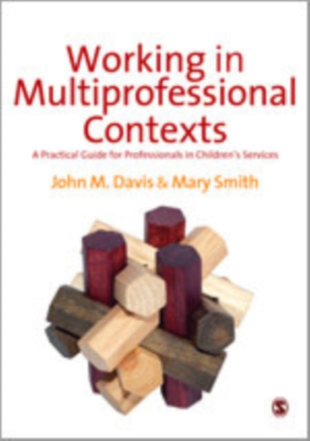 Book cover of: Working in Multi-professional Contexts