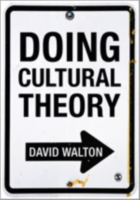 Book cover of: Doing Cultural Theory. By: David Walton
