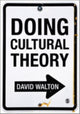 Book cover of: Doing Cultural Theory. By: David Walton