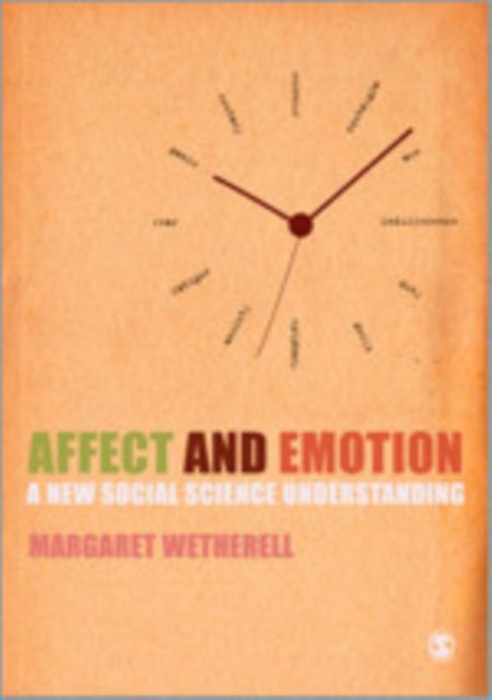 Book cover of: Affect and Emotion. By: Margaret Wetherell