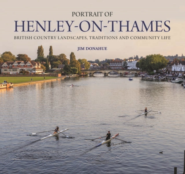 Book cover of: Portrait of Henley-on-Thames. By: Jim Donahue