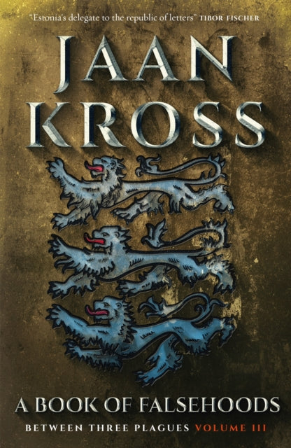 Book cover of: Book of Falsehoods. By: Jaan Kross