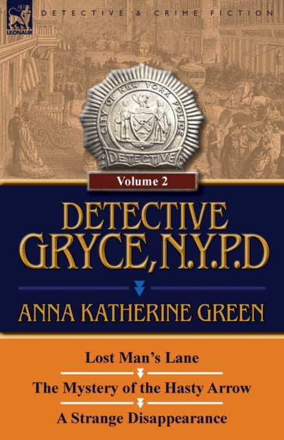 Book cover of: Detective Gryce, N. Y. P. D.