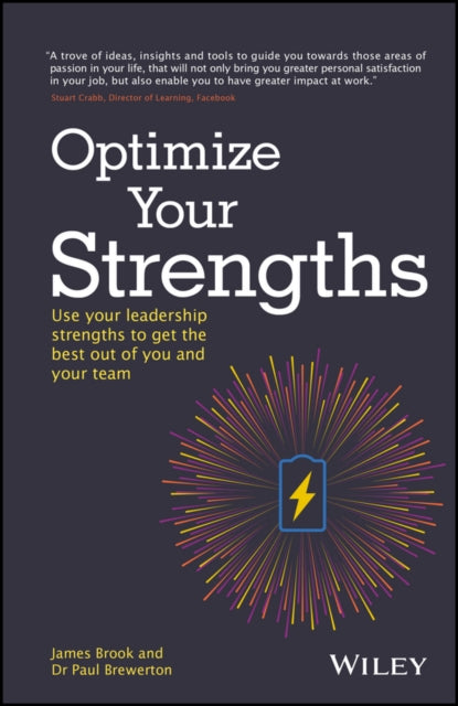 Book cover of: Optimize Your Strengths. By: James Brook
