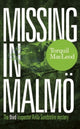 Kadunud Malmös