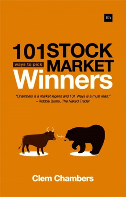 Book cover of: 101 Ways to Pick Stock Market Winners. By: Clem Chambers