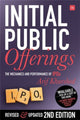 Book cover of: Initial Public Offerings (Second Edition). By: Arif Khurshed