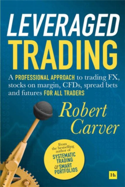 Book cover of: Leveraged Trading. By: Robert Carver