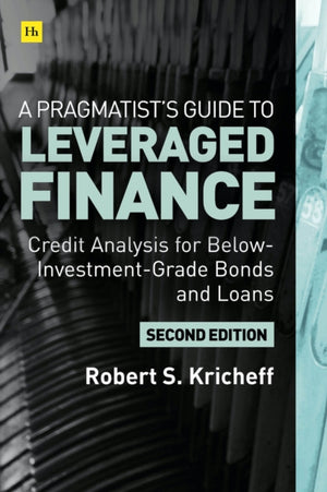 A Pragmatist's Guide to Leveraged Finance